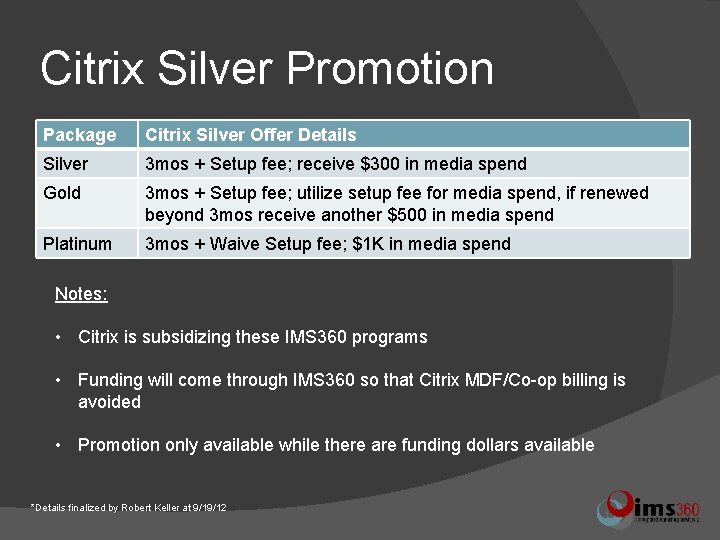 Citrix Silver Promotion Package Citrix Silver Offer Details Silver 3 mos + Setup fee;