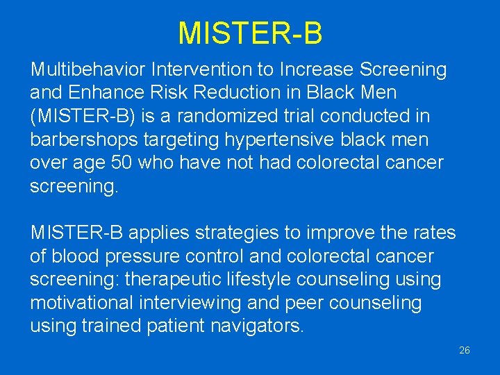 MISTER-B Multibehavior Intervention to Increase Screening and Enhance Risk Reduction in Black Men (MISTER-B)