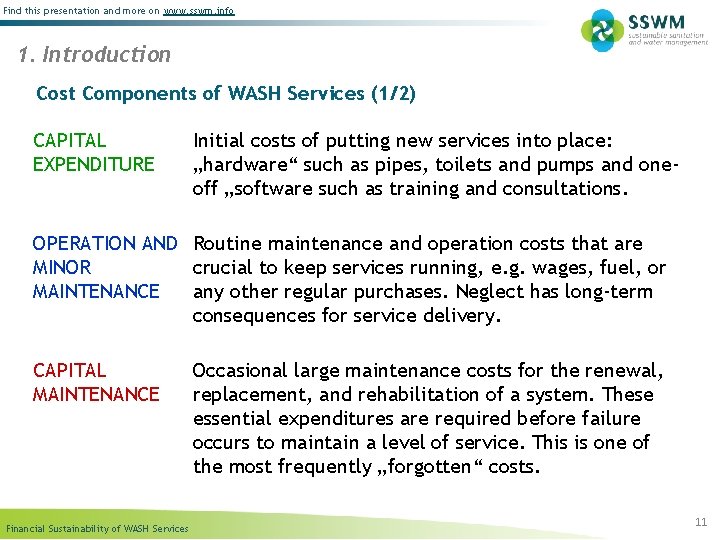 Find this presentation and more on www. sswm. info 1. Introduction Cost Components of