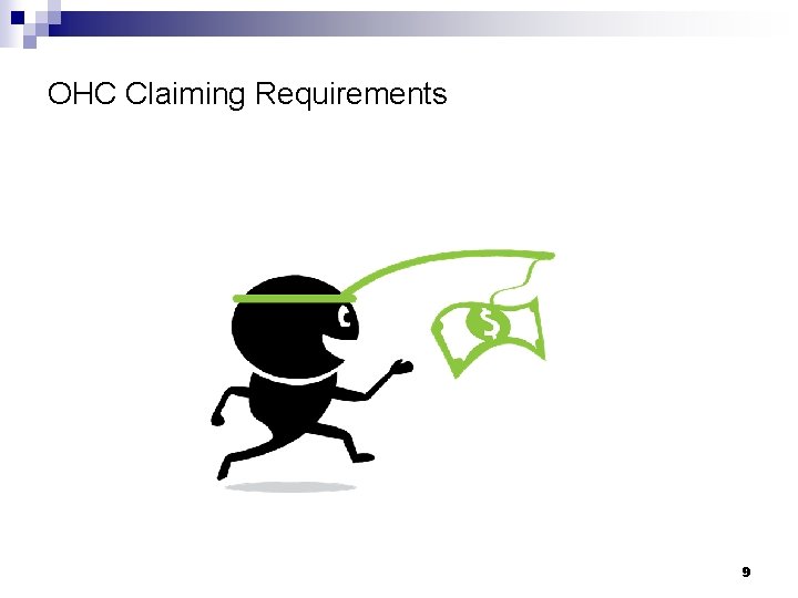 OHC Claiming Requirements 9 