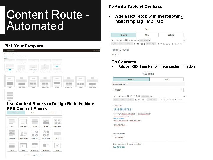 Content Route Automated To Add a Table of Contents • Add a text block
