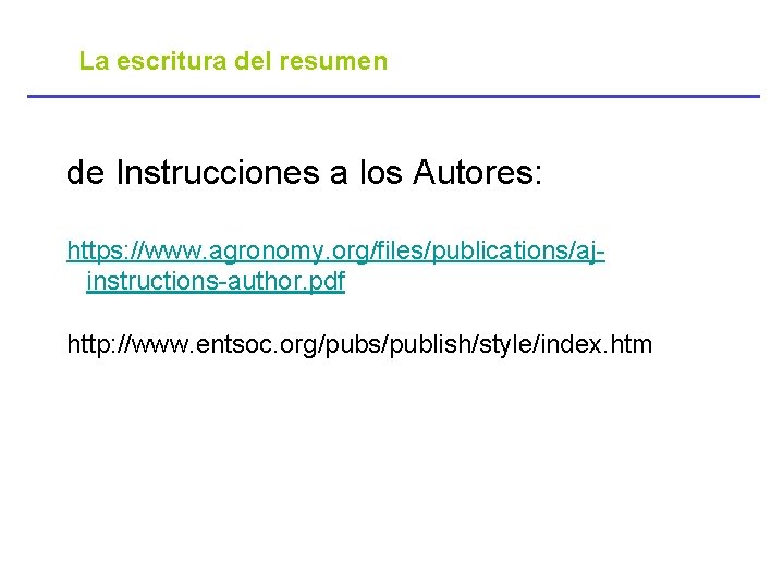 La escritura del resumen de Instrucciones a los Autores: https: //www. agronomy. org/files/publications/ajinstructions-author. pdf