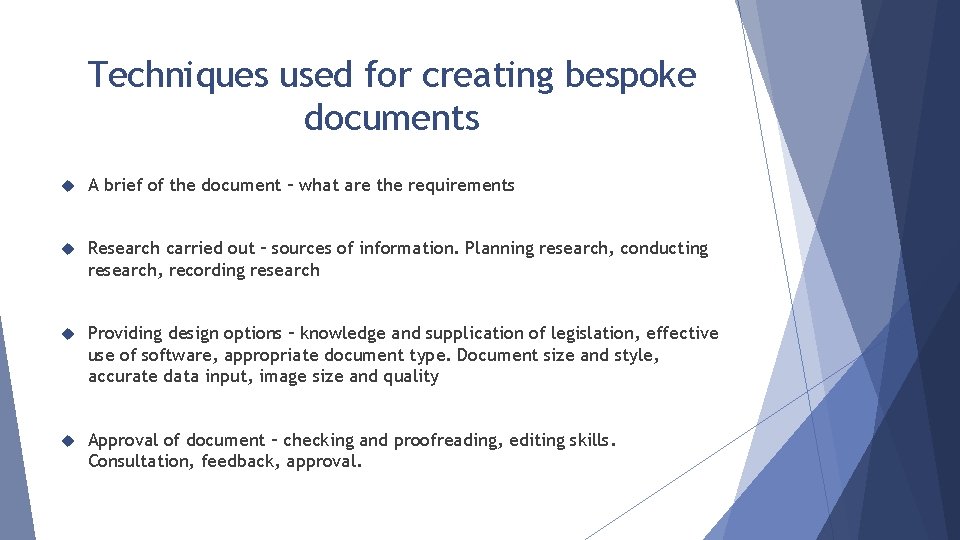 Techniques used for creating bespoke documents A brief of the document – what are