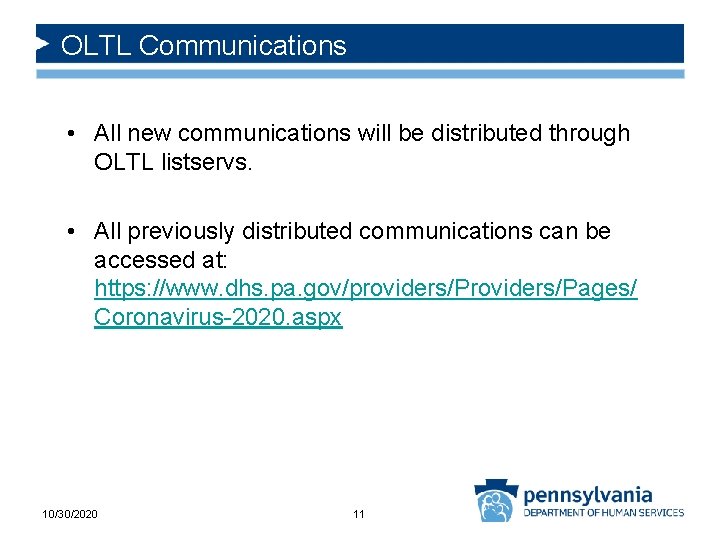 OLTL Communications • All new communications will be distributed through OLTL listservs. • All