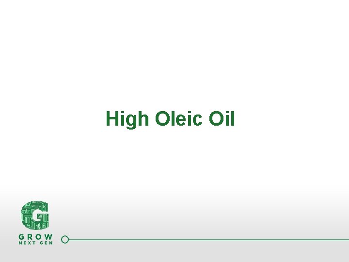 High Oleic Oil 