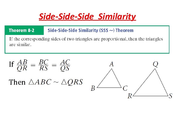 Side-Side Similarity If Then 