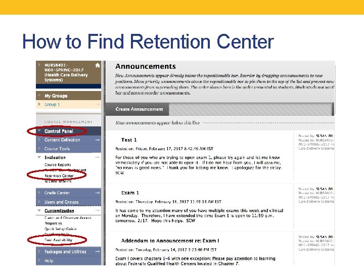 How to Find Retention Center 