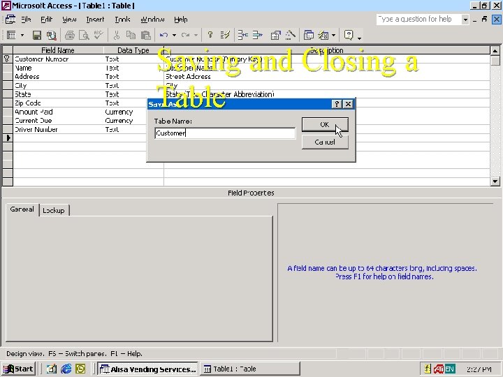 Saving and Closing a Table Saving and Closing a Table