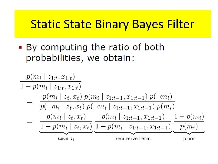 Static State Binary Bayes Filter 