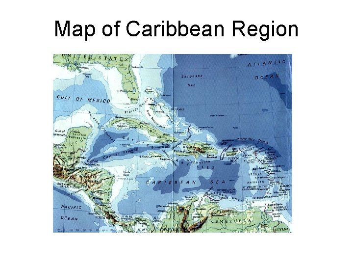 Map of Caribbean Region 