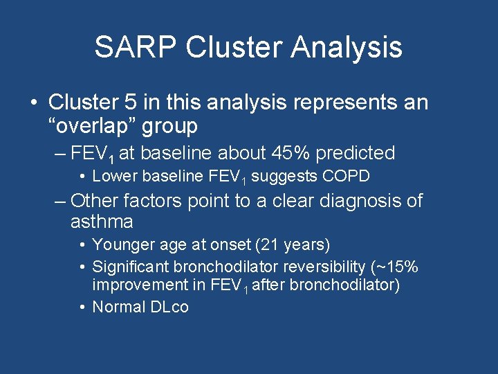 SARP Cluster Analysis • Cluster 5 in this analysis represents an “overlap” group –