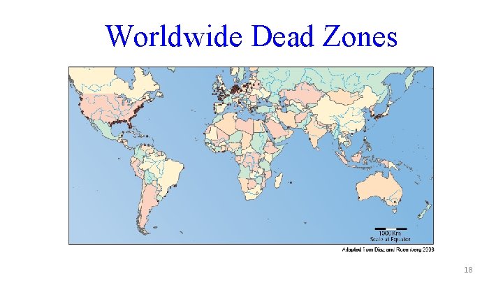Worldwide Dead Zones 18 