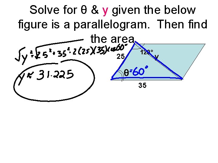 Solve for θ & y given the below figure is a parallelogram. Then find