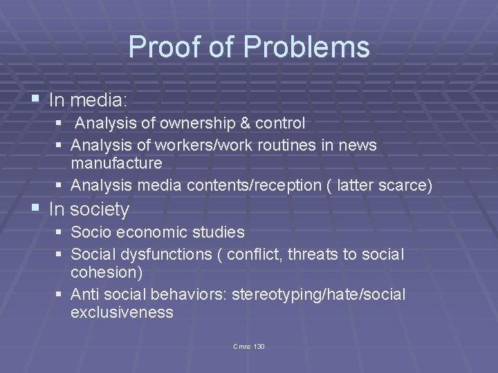 Proof of Problems § In media: § Analysis of ownership & control § Analysis