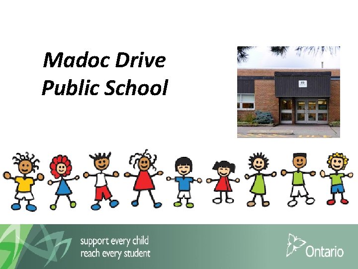 Madoc Drive Public School 