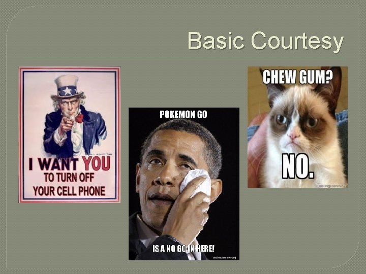 Basic Courtesy 