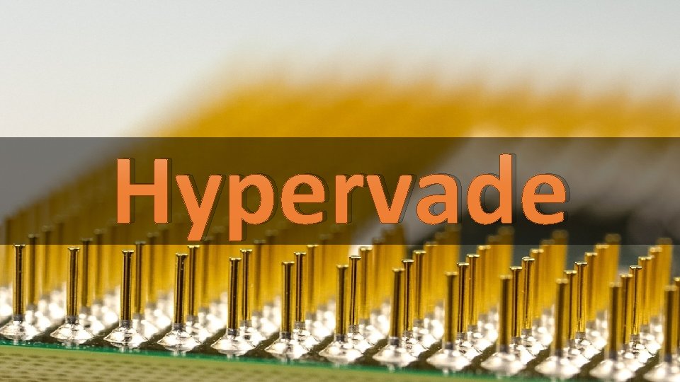 Hypervade 