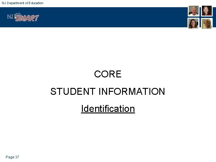 NJ Department of Education CORE STUDENT INFORMATION Identification Page 37 