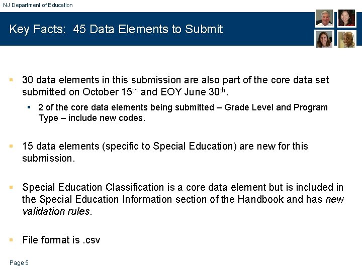 NJ Department of Education Key Facts: 45 Data Elements to Submit § 30 data