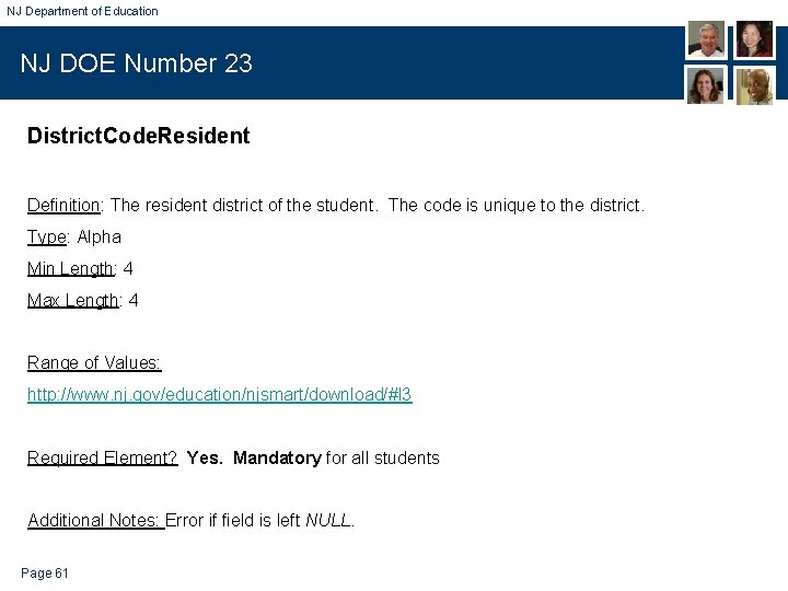 NJ Department of Education NJ DOE Number 23 District. Code. Resident Definition: The resident