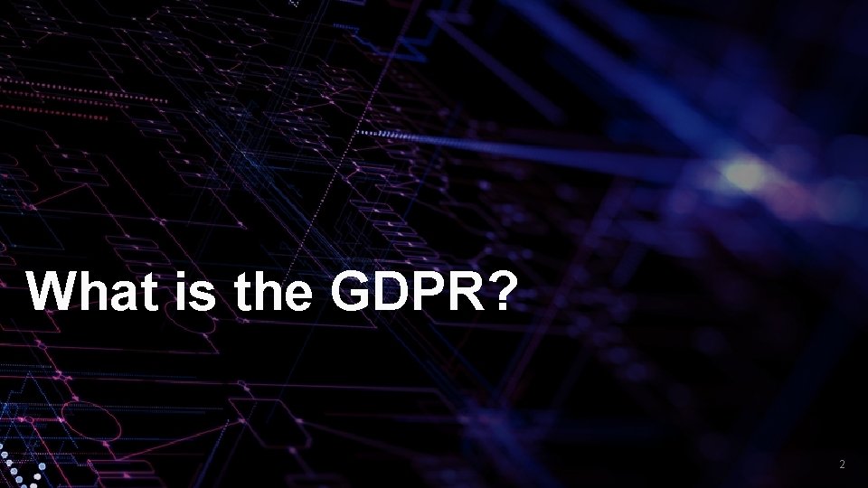 What is the GDPR? © 2019, Amazon Web Services, Inc. or its affiliates. All