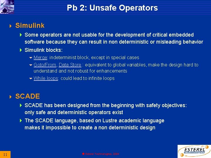 Pb 2: Unsafe Operators 4 Simulink 4 Some operators are not usable for the Pb 2: Unsafe Operators 4 Simulink 4 Some operators are not usable for the