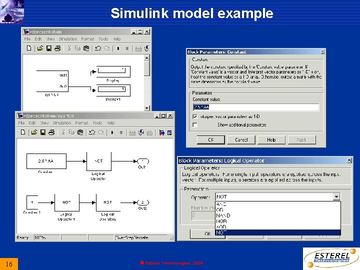 Simulink model example 16 Esterel Technologies, 2004 