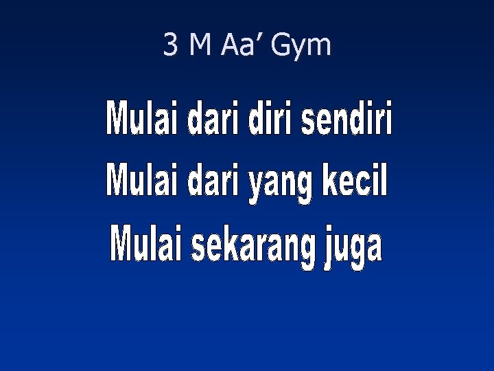 3 M Aa’ Gym 