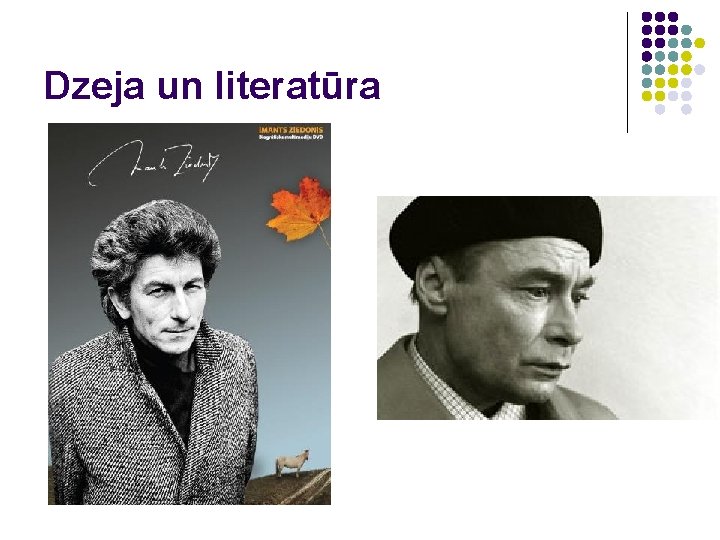 Dzeja un literatūra 