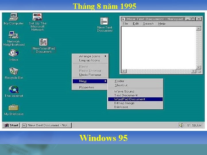 Tháng 8 năm 1995 Windows 95 