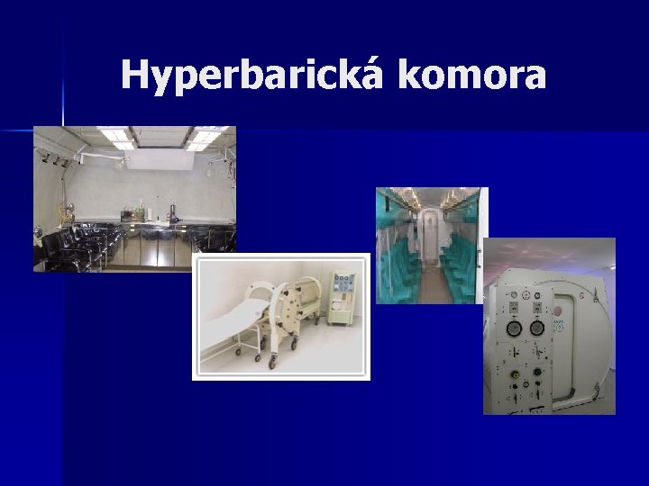 Hyperbarická komora 