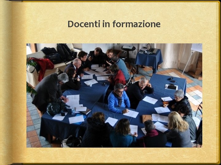 Docenti in formazione 