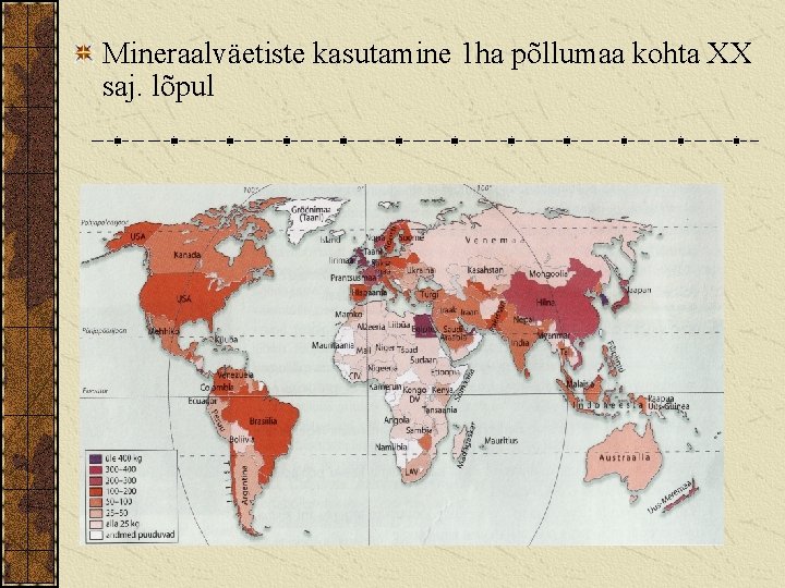 Mineraalväetiste kasutamine 1 ha põllumaa kohta XX saj. lõpul 