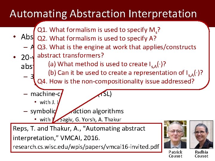 Automating Abstraction Interpretation Q 1. What formalism is used to specify Ms? • Abstract
