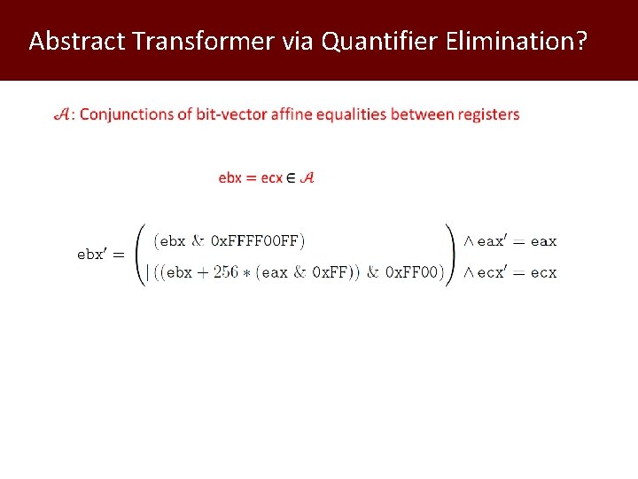 Abstract Transformer via Quantifier Elimination? 