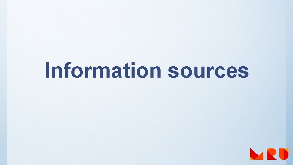 Information sources 