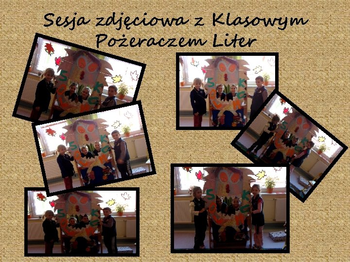 Sesja zdjęciowa z Klasowym Pożeraczem Liter 