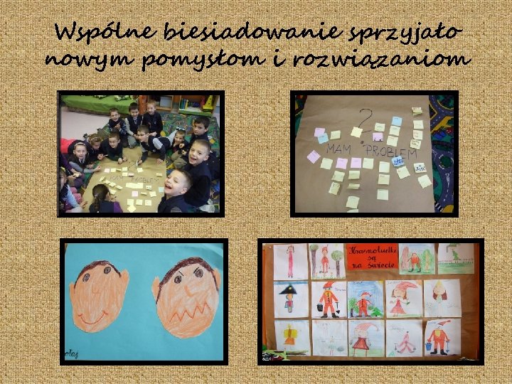 Wspólne biesiadowanie sprzyjało nowym pomysłom i rozwiązaniom 
