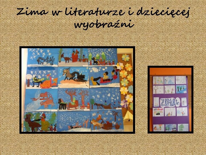 Zima w literaturze i dziecięcej wyobraźni 