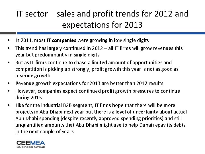 IT sector – sales and profit trends for 2012 and expectations for 2013 •