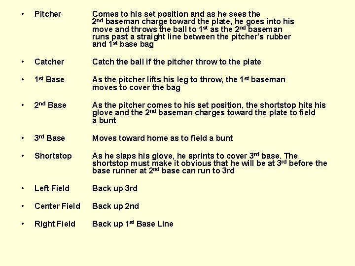  • Pitcher Comes to his set position and as he sees the 2