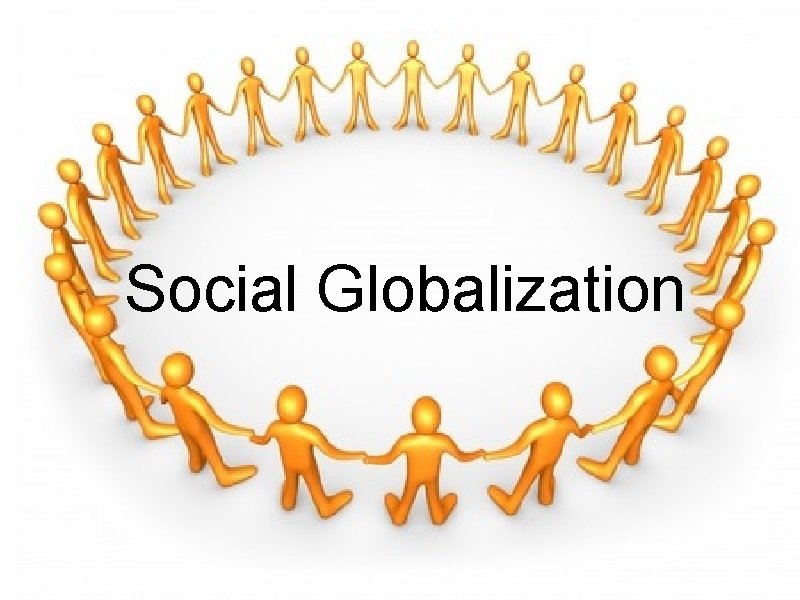 Social Globalization 