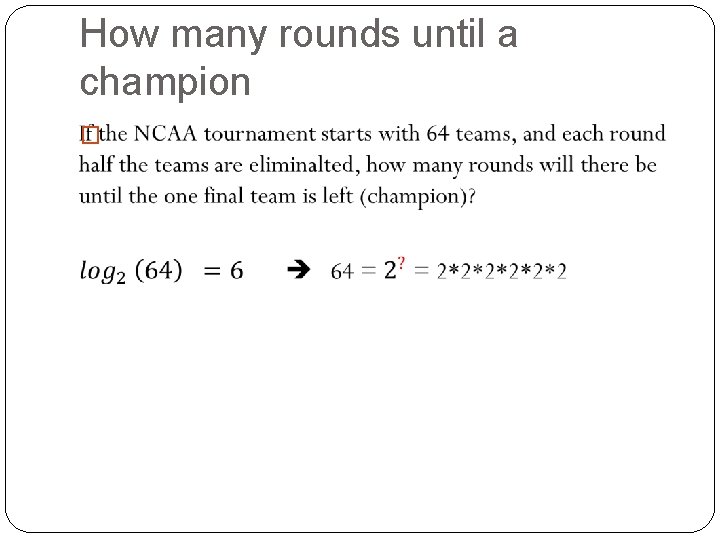 How many rounds until a champion � 