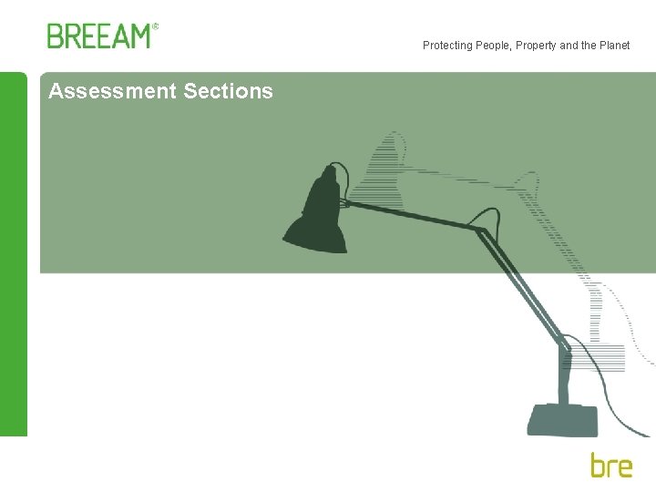 Protecting People, Property and the Planet Assessment Sections 