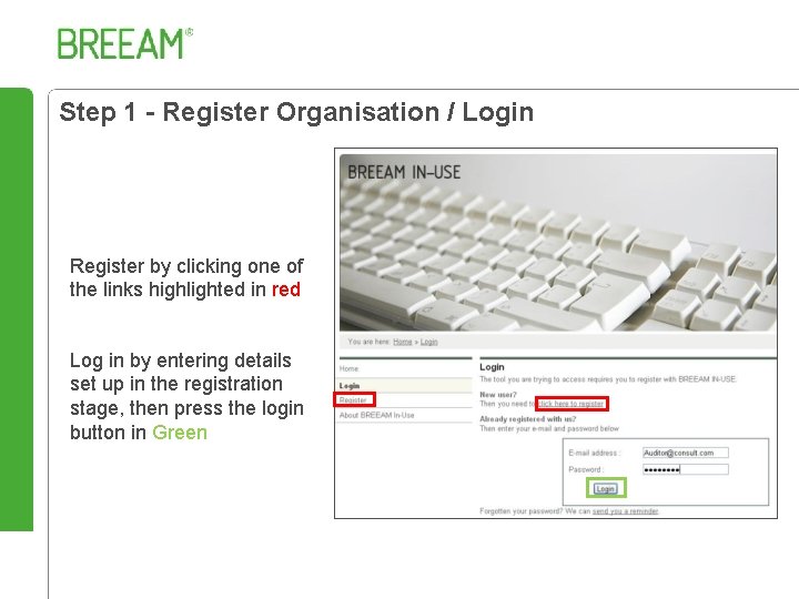Step 1 - Register Organisation / Login Register by clicking one of the links