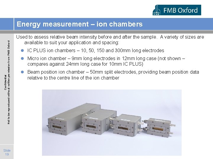 Confidential Not to be reproduced without written permission from FMB Oxford Energy measurement –