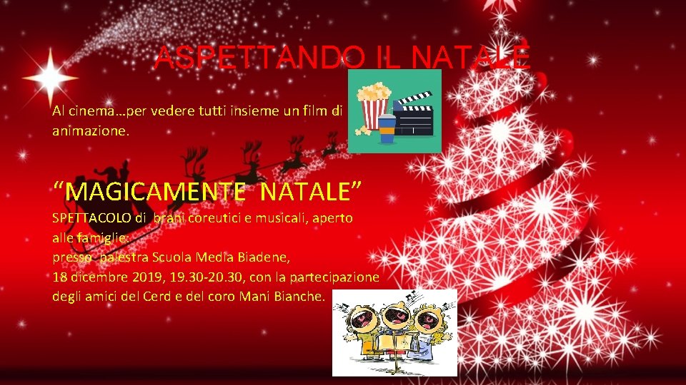 ASPETTANDO IL NATALE Al cinema…per vedere tutti insieme un film di animazione. “MAGICAMENTE NATALE”