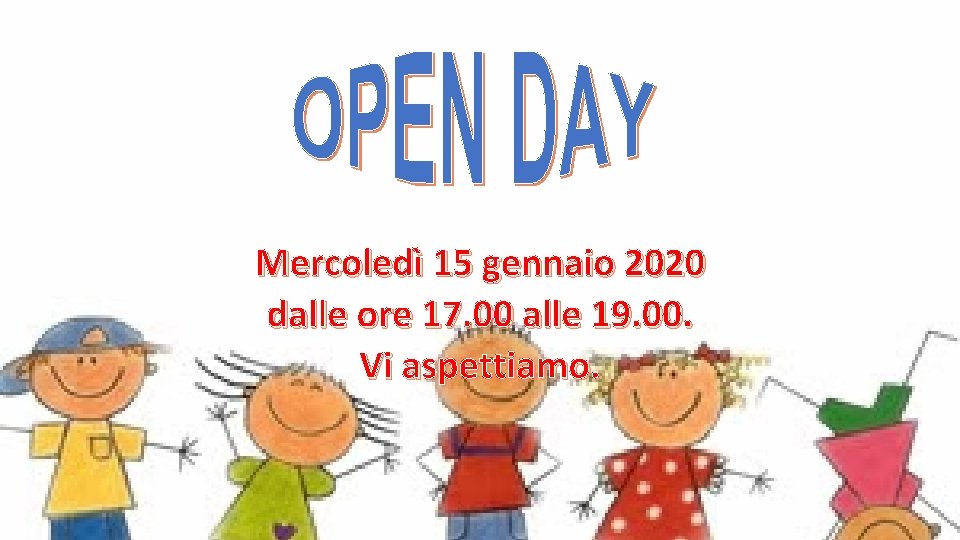 Mercoledì 15 gennaio 2020 dalle ore 17. 00 alle 19. 00. Vi aspettiamo. 