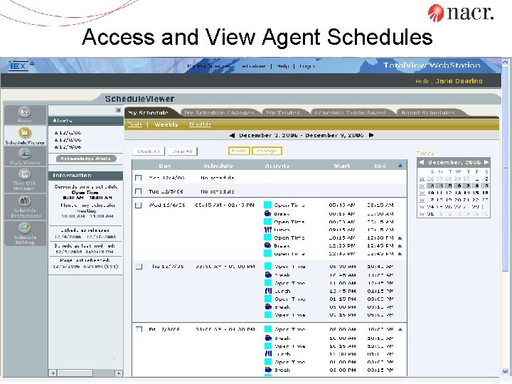 Access and View Agent Schedules 