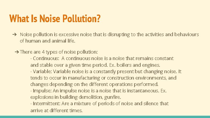 What Is Noise Pollution? ➔ Noise pollution is excessive noise that is disrupting to What Is Noise Pollution? ➔ Noise pollution is excessive noise that is disrupting to